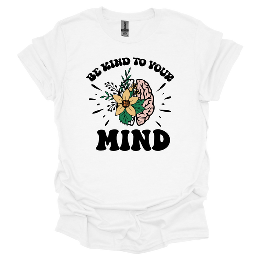Be Kind to Your Mind