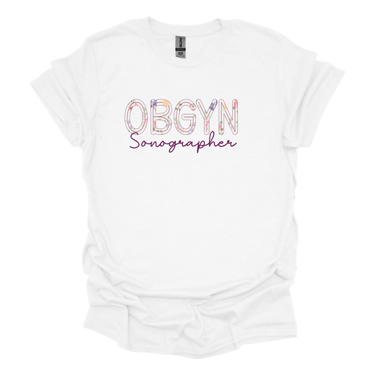OBGYN Sonographer Tee